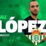 El Betis hace oficial el fichaje del portero Pau López hasta 2023