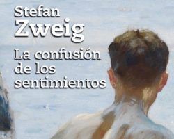 La confusión de los sentimientos, de Stefan Zweig
