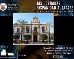 I Jornadas Hispanidad del AljarafeUn ciclo de conferencias del 6 al 9 de mayo acercarán a la comarca lo mejor del hispanismo. Incluimos programa, fechas y horario